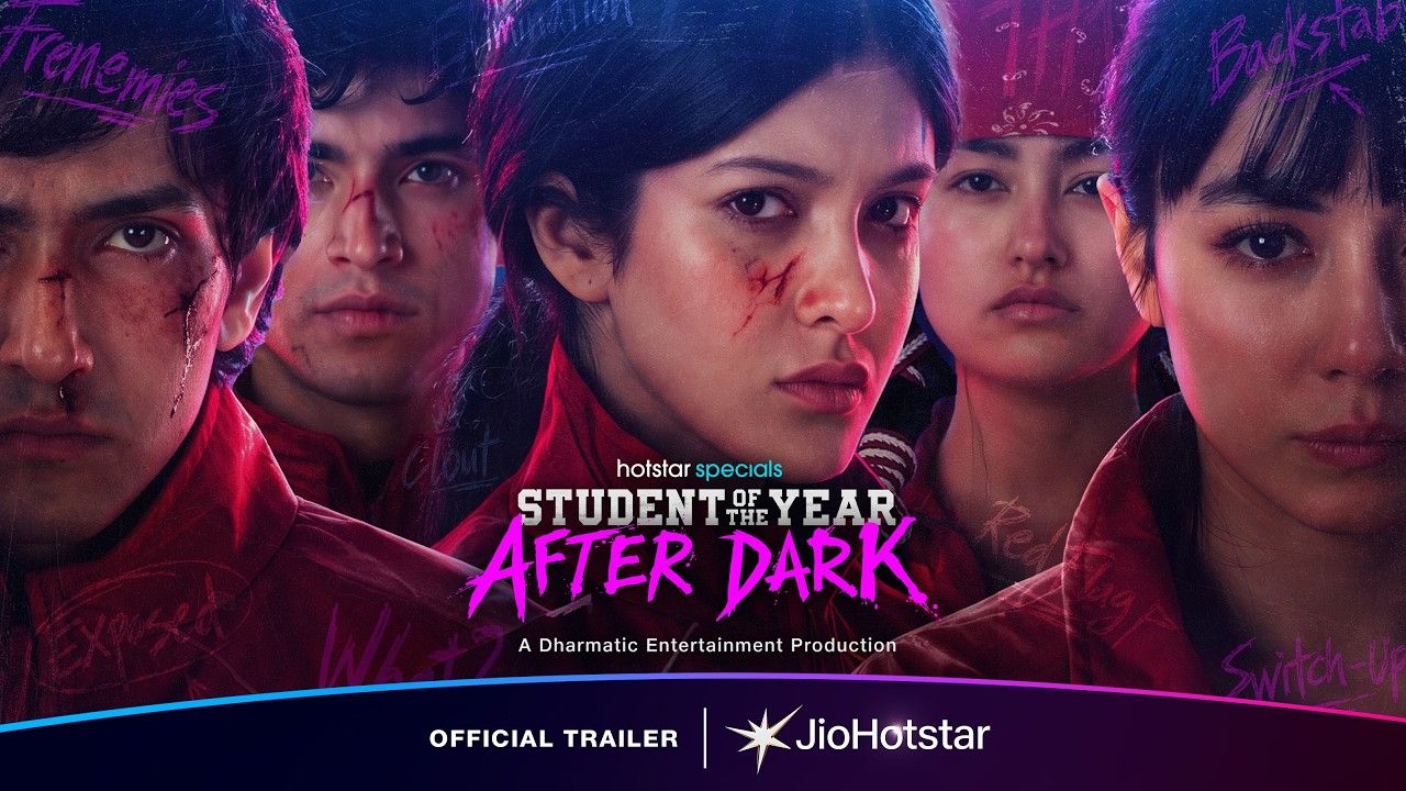 Shanaya Kapoor ge Student of the Year: After Dark trailer nerefi