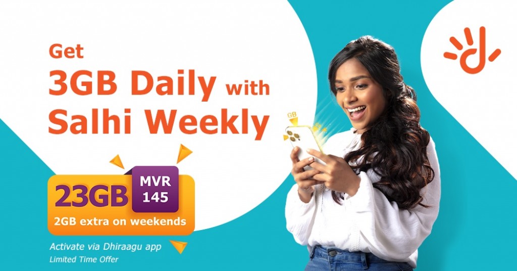 Dhiraagu ge Salhi Weekly, 145 rufiyaa ah 23 GB!