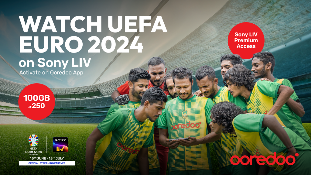 Sony Liv in faseyhakamaaeku EURO beleyne package thakeh Ooredoo in thaarafu koffi