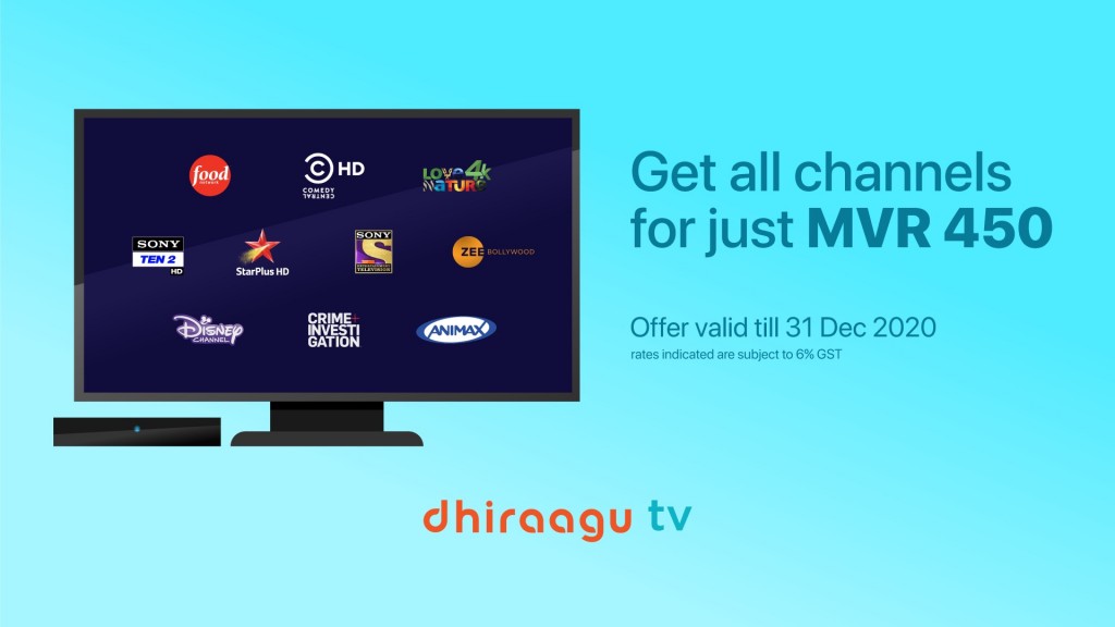 Dhiraagu TV promotionge muddhathu ithuru kohffi, hurihaa channel thah enme 450 rufiyaa ah!