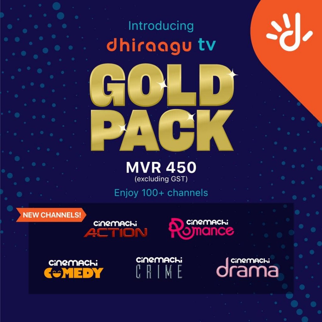 Cinemachi ge film channel thakaaeku Dhiraagu TV ge gold pack tha'aarafu kohffi