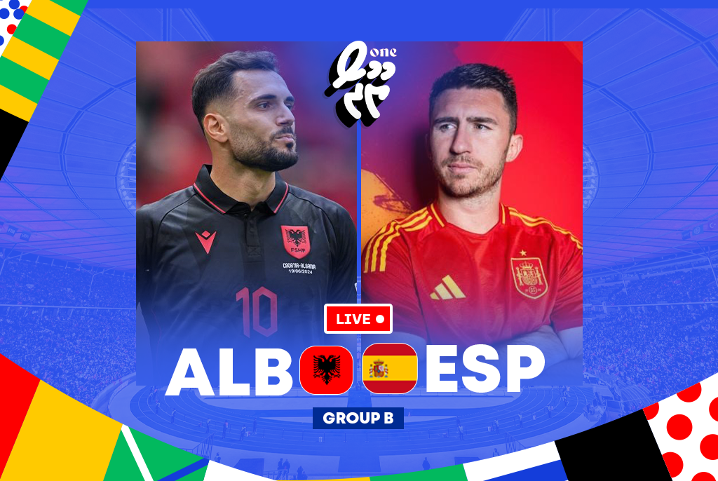 EURO 2024: Albania 0-1 Spain (Full Time)