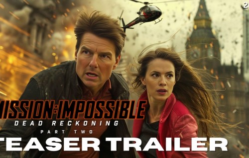 Mission: Impossible – The Final Reckoning teaser trailer release kohffi